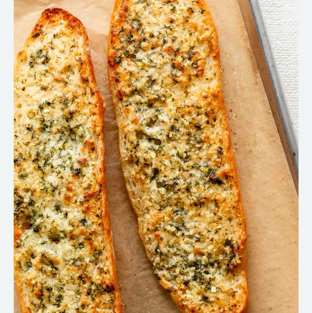 Garlic Bread.